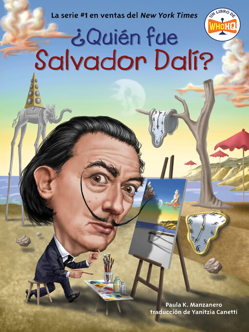 Title details for ¿Quién fue Salvador Dalí? by Paula K. Manzanero - Available